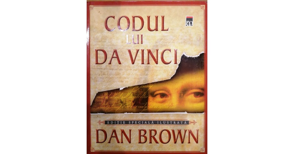 Codul lui Da Vinci. Editie speciala ilustrata, Dan Brown | Okazii.ro