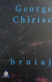 Bruiaj - Paperback brosat - George Chiriac - Charmides