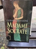 Madame Socrate - Gerald Messadi&eacute;
