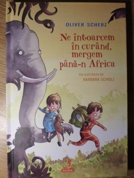 NE INTOARCEM IN CURAND, MERGEM PANA-N AFRICA-OLIVER SCHERZ-234976 foto