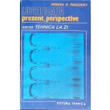 LUBRIFICATIA. PREZENT, PERSPECTIVE-MIRCEA D. PASCOVICI-348752