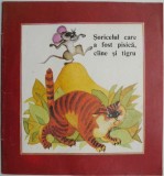 Cumpara ieftin Soricelul care a fost pisica, caine si tigru - Carte povesti copii