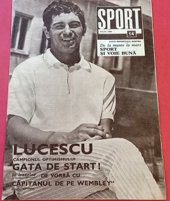 Revista SPORT nr.14/iulie 1969 (Mircea Lucescu) foto