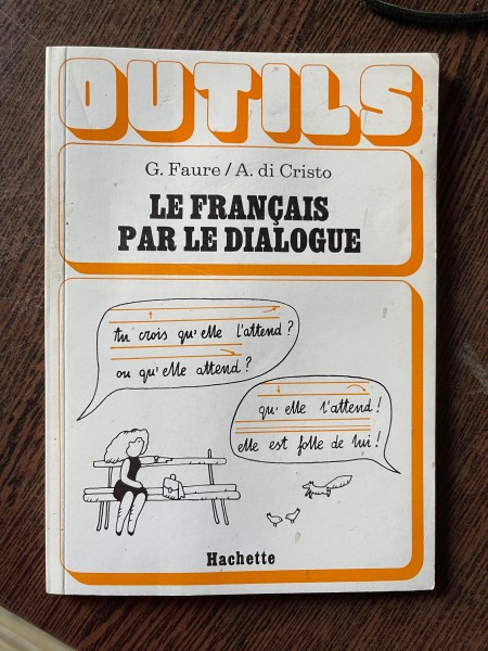 G. Faure A. di Cristo Le francais par le dialogue