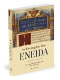 Eneida (ediție bilingvă) Publius Vergilius Maro - Ratio et Revelatio