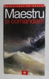MAESTRU SI COMANDANT de PATRICK O &#039;BRIAN , 2004