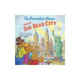 The Berenstain Bears Visit Big Bear City