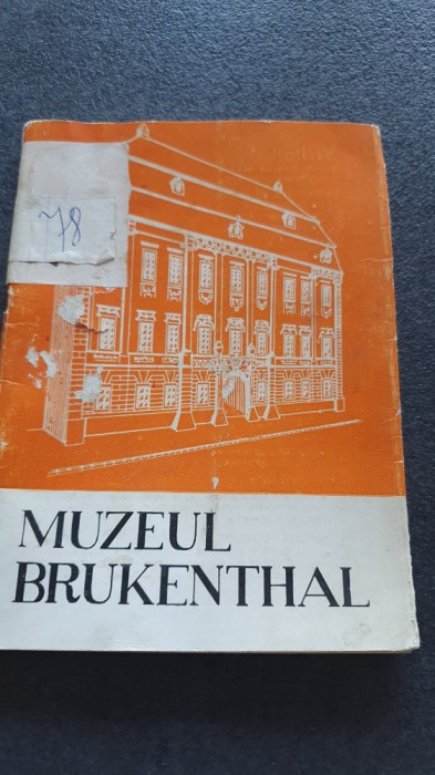 Muzeul Brukenthal, anii 60, carte de prezentare, texte si imagini 100 pagini