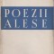 Octavian Goga - Poezii alese (editie princeps)