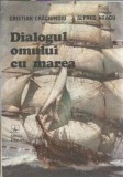 Dialogul omului cu marea - Alfred Neagu, Cristian Craciunoiu