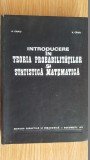 Introducere in teoria probabilitatilor si statistica matematica- G.Ciucu, V.Craiu