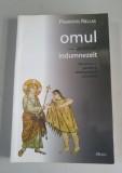 OMUL - animal indumnezeit - pentru o antropologie ortodoxa - Panayotis NELLAS