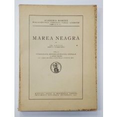 MAREA NEAGRA de GRIGORE ANTIPA - VOLUMUL I - OCEANOGRAFIA , BIONOMIA SI BIOLOGIA GENERALA A MARII NEGRE , 1941