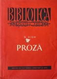 Proza Suvenire Contemporane de G. Sion - Carte Noua sau Antichizata