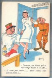 AX 55 CP VECHE INTERBELICA - UMORISTICA MILITARA -INFIRMERIE -GLUMA LA DOCTOR