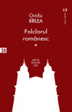 Cumpara ieftin Folclorul rom&acirc;nesc (vol. I)