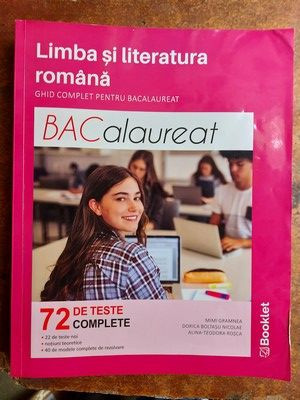 Bacalaureat: 72 de teste complete de limba si literatura romana- Dorica Boltasu Nicolae foto