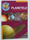 PLANETELE , SA INTELEGEM TOTUL DINTR-O PRIVIRE ! de FLORENTINA ION , 2001