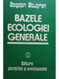 Bogdan Stugren - Bazele ecologiei generale (editia 1982)