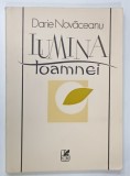 LUMINA TOAMNEI de DARIE NAVACEANU , 1987 * DEDICATIE