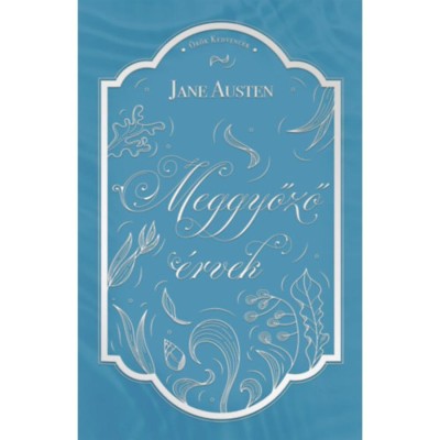 Meggyőző &amp;eacute;rvek - Jane Austen foto