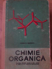 CHIMIE ORGANICA MANUAL PENTRU CLASA A XII-A - COSTIN D. NENITESCU foto