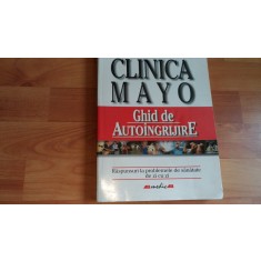 CLINICA MAYO GHID DE AUTOINGRIJIRE--PHILIP T. HAGEN