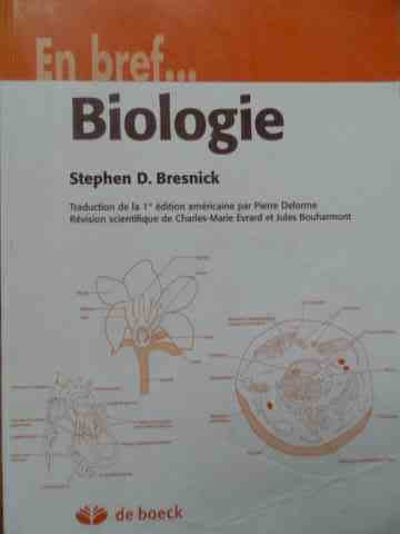 En Bref... Biologie - Stephen D. Bresnick ,525322