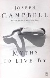 MYTHS TO LIVE BY-JOSEPH CAMPBELL-359218