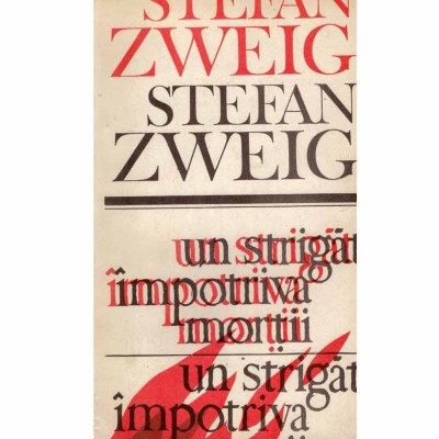 Stefan Zweig - Un strigat impotriva mortii (Castellio contra Calvin) - 132458 foto