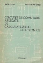 Circuite de comutare aplicate in calculatoarele electronice foto