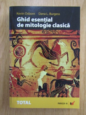 Ghid esential de mitologie clasica - Kevin Osborn foto