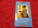 UN ARTIST AL LUMII TRECATOARE - KAZUO ISHIGURO R3, Polirom