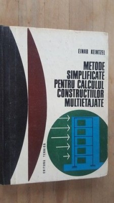 Metode simplificate pentru calculul constructiilor multietajate- Einar Keintzel foto