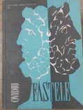 Fastele - Ovidiu, Carti Poezie Romana, Stare Buna, Editura Academiei Romane, 1965