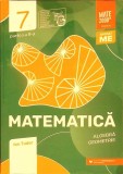 MATEMATICA: ALGEBRA, GEOMETRIE - CAIET DE LUCRU CLASA 7, PARTEA 2-ION TUDOR-281725