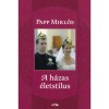 A h&aacute;zas &eacute;letst&iacute;lus - Papp Mikl&oacute;s
