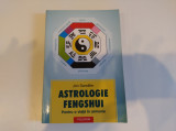 Astrologie fengshui. Pentru o viață &icirc;n armonie. Job Sandifer