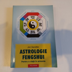 Astrologie fengshui. Viata in armonie. Job Sandifer. Astrologie Feng Shui