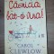 Casnicia, bat-o vina!: ABC-ul fetelor batrane- Carol Clewlow