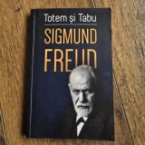 Totem si tabu. O interpretare psihanalitica a vietii sociale a popoarelor primitive - Freud Sigmund