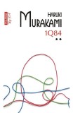 Cumpara ieftin 1Q84 Vol 2 Top 10+ Nr 513, Haruki Murakami - Editura Polirom