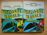 BUZBUCHI / MANEA / s.a. - MOTOARE NAVALE - 2 volume