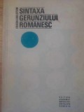 Sintaxa Gerunziului Romanesc - Frieda Edelstein, Editura Academiei Romane, 1972, 166 pagini