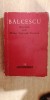 Myh 44F - BPT - Nicolae Balcescu - Romanii sub Mihai Voievod Viteazul - ed 1960