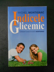 MICHEL MONTIGNAC - INDICELE GLICEMIC foto