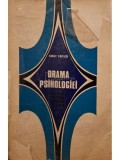 Vasile Pavelcu - Drama psihologiei (Editia: 1972)