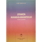 STIINTA MANAGEMENTULUI. TEORIE SI PRACTICA-EMIL MIHULEAC-219418