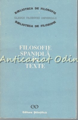 Filosofie Spaniola In Texte. Evul Mediu foto