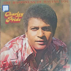 Disc vinil, LP. The Happiness Of Having You-CHARLEY PRIDE